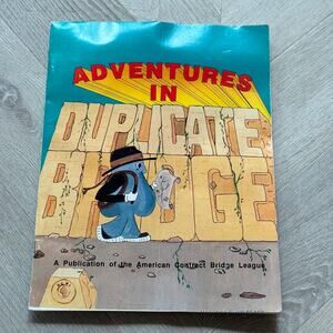 Adventures Duplicate Bridge American Contract League ACBL Beginner Book Manual